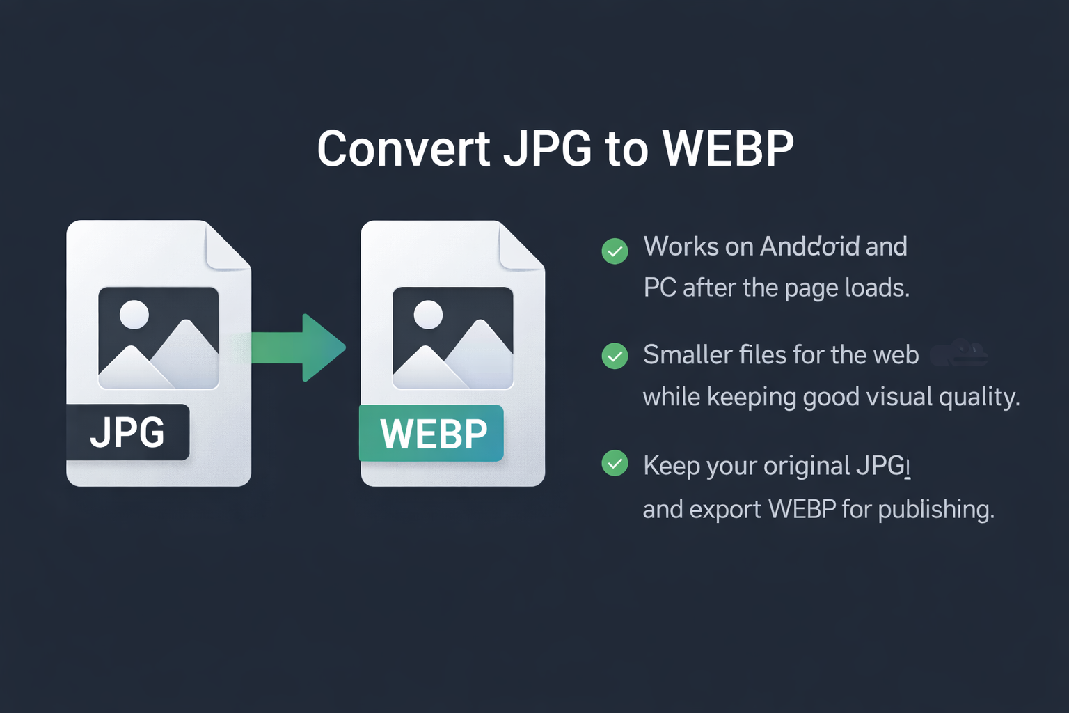 Convert JPG to WEBP — SnapConvert